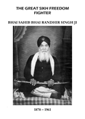 Bhai Sahib Bhai Randhir Singh Ji 