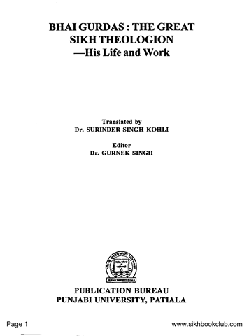 Bhai Gurdas The Great Sikh Theologion His Life and Works 