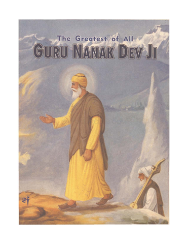 The Greatest Of All Guru Nanak Dev Ji 