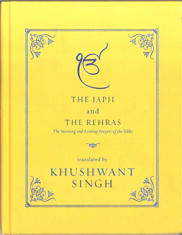 The Japji And The Rehras 